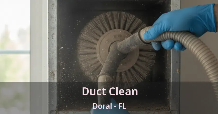 Duct Clean Doral - FL