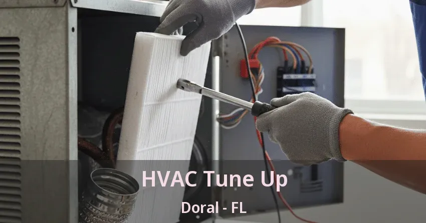 HVAC Tune Up Doral - FL